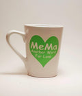 Handcrafted coffee mug with a huge green heart and the quote "MeMa, Another word for love."